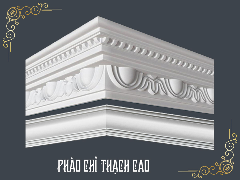 Pháo chỉ là gì? Phân biệt các loại phào chỉ phổ biến hiện nay