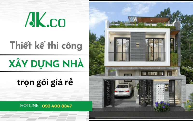 thiết kế thi công xây dựng nhà trọn gói giá rẻ